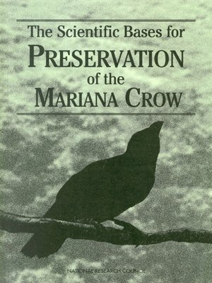 cover image of The Scientific Bases for Preservation of the Mariana Crow